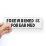Forewarned is forearmed